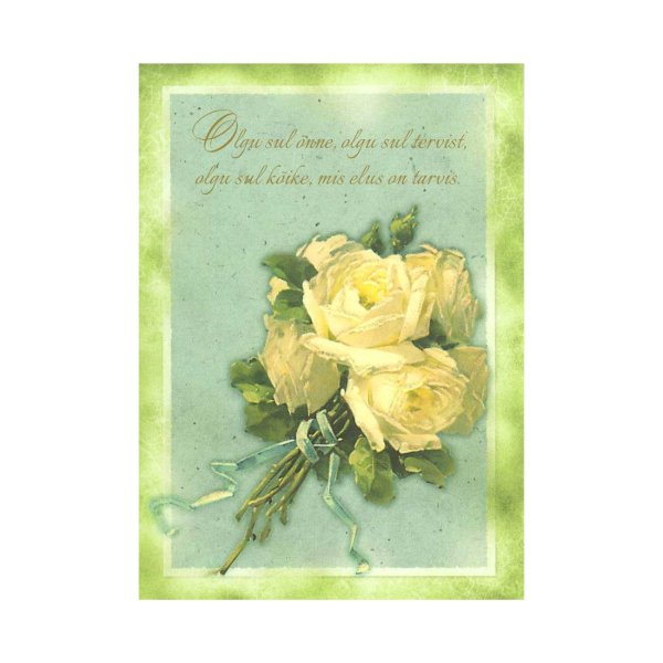 1-osaline postkaart "Olgu sul õnne, olgu sul tervist, olgu sul kõike, mis elus tarvis