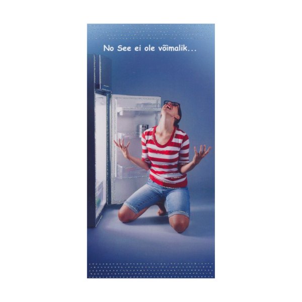 Õnnitluskaart "No see ei ole võimalik…"