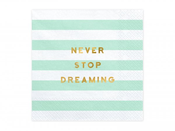 Salvrätid "Never stop dreaming"
